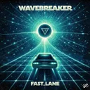 FAST_LANE by Wavebreaker - Hardstyle cover art