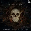 Battle Cry by Waves_On_Waves, D-Stroyer, CIC, Waves On Waves Armada - Hardstyle cover art