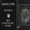 Cover of We Could Be Free