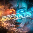 Secrets by Weekend Offender, Noize Of The Crow - Hardstyle cover art