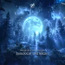 Through The Night by Weekend Offender - Hardstyle cover art