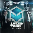 Get down by Wicked Minds - Hardstyle cover art