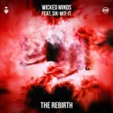 The Rebirth by Wicked Minds, Sik-Wit-It - Hardstyle cover art