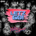 Letz Go! - Radio Edit by Wild Specs - Hardstyle cover art