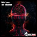 The Unknown by Wild Specs - Hardstyle cover art