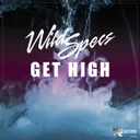 Wild Specs - Get High by Wild Specs - Hardstyle cover art