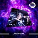 Get Louder by Wildness Project - Hardstyle cover art