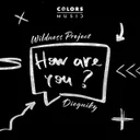 How Are You? by Wildness Project, Dieguiky - Hardstyle cover art