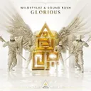 Glorious by Wildstylez, Sound Rush - Hardstyle cover art