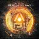 Here On My Own by Wildstylez - Hardstyle cover art