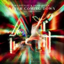 Never Coming Down by Wildstylez, Aftershock, Amanda Collis - Hardstyle cover art