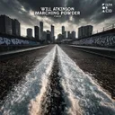 Marching Powder by Will Atkinson - Hard Techno cover art