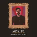 Mona Lisa - Toneshifterz Remix by Will Sparks, Toneshifterz, Lost Boy - Hardstyle cover art