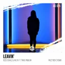 Leavin' - Frizzyboyz Remix by Wlvs, Frizzyboyz, Gess Gerald, Trixie Pingkan - Hardstyle cover art