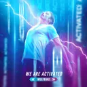 We Are Activated - Radio Edit by WolfganZ - Hardstyle cover art