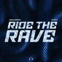 RIDE THE RAVE by Wolverave, DyxxiZ - Hard Techno cover art