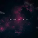 Don't You Know by Woody Luc - Hardstyle cover art