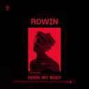 Cover of WORK MY BODY