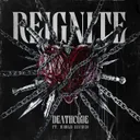 REIGNITE by World Divided, DEATH CODE - Hard Techno cover art
