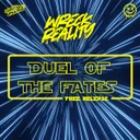 Duel of the Fates by Wreck Reality - Hardcore cover art