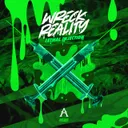 Lethal Injection by Wreck Reality - Hardcore cover art