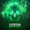 Through My Bones by Wreck Reality - Hardcore cover art
