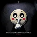 S.T.F.U. by Wrong Sequence, Mind Controller - Hardcore cover art