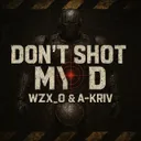 Don't Shot My D by WZX_O, A-Kriv, REVEL - Hard Techno cover art