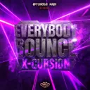 Everybody Bounce by X-Cursion - Uptempo cover art