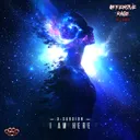 I Am Here by X-Cursion - Hardstyle cover art