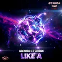 Like A by X-Cursion, ijgenweis - Uptempo cover art