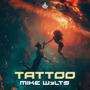 Tattoo - Hardstyle by X-Hard, X-Hall, Mike W3lts - Hardstyle cover art