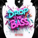 DROP THE BASS by X-Pander - Uptempo cover art