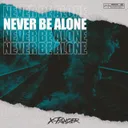 Never Be Alone by X-Pander - Rawstyle cover art