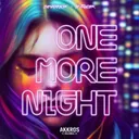 One More Night by X-Pander, Devotion - Hardstyle cover art