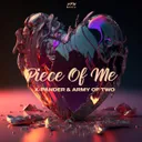 Piece Of Me by X-Pander, Army of Two - Uptempo cover art
