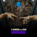 Renaissance by X-Teknokore, Hitari - Frenchcore cover art
