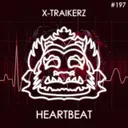 Heartbeat by X-Traikerz - Hardstyle cover art