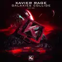 Galaxies Collide by Xavier Rage - Hardstyle cover art
