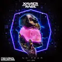 No Fear by Xavier Rage - Hardstyle cover art
