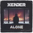 Alone by XENDER - Hardstyle cover art