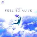 Feel So Alive by XENDER - Hardstyle cover art