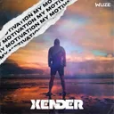 My Motivation by XENDER - Hardstyle cover art