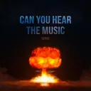 Can You Hear The Music by Xense - Euphoric Hardstyle cover art