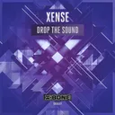 Drop The Sound - Radio Edit by Xense - Euphoric Hardstyle cover art