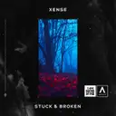 Stuck & Broken by Xense - Euphoric Hardstyle cover art