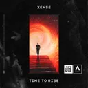 Time To Rise - Extended Mix by Xense - Euphoric Hardstyle cover art