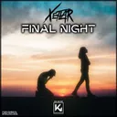 Final Night by Xetlar - Hardstyle cover art