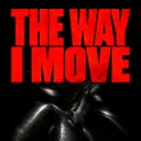 THE WAY I MOVE by Xina Mora, IMHAPPY, PHOROS - Hard Techno cover art