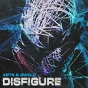 Disfigure by XRTN, GWELD - Hard Techno cover art